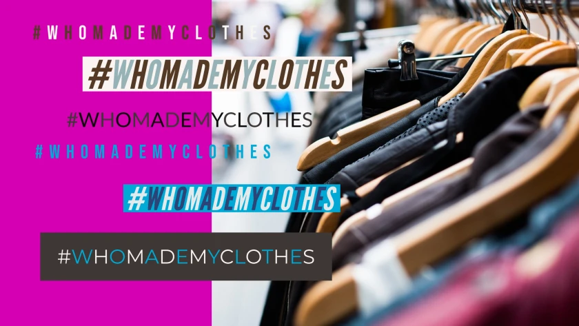 Titelbild mit Hashtag Who Made My Clothes